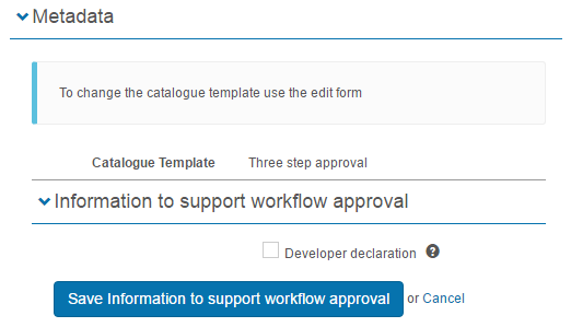 Information to support workflow approval