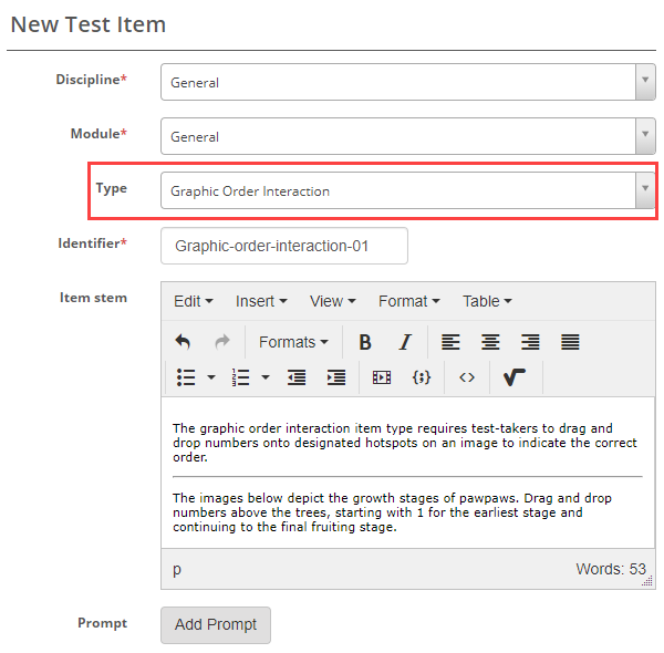 Select Graphic Order Interaction as the item type