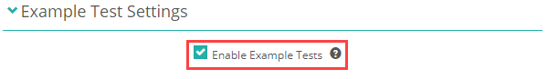 Enable Example Tests checkbox in Example Test Settings