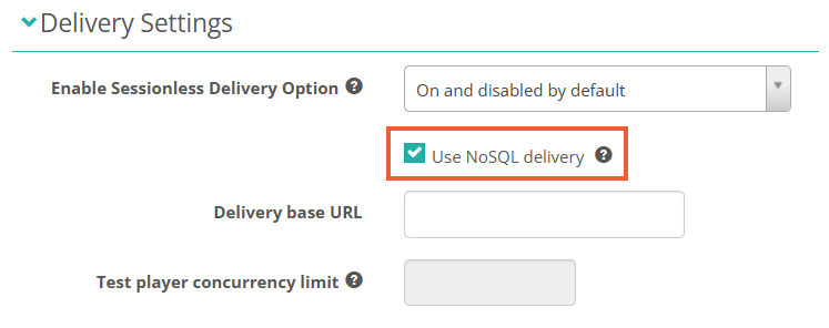 Delivery Settings with Use NoSQL delivery selected