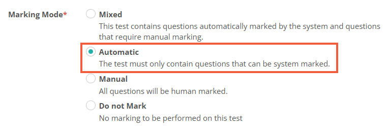 Marking Mode on the test set to Automatic